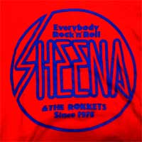 Everybody Rock'n Roll SHEENA & the Rokkets Since 1978